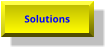 Solutions Solutions