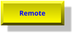 Remote Remote